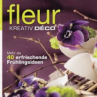 Fleur KREATIV DECO `2013